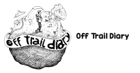Off Trail Diary